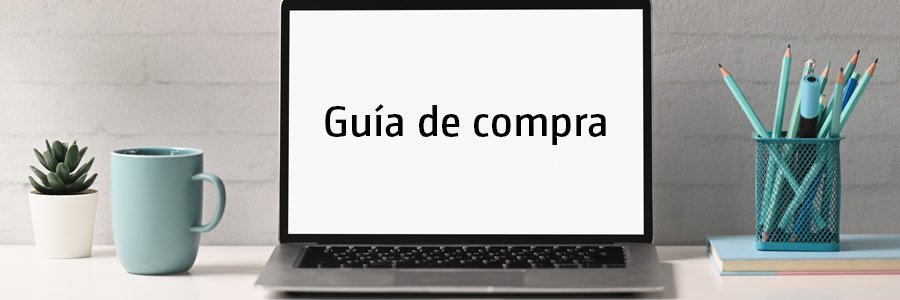 ordenadores portátiles guía de compra 