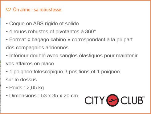 La valise cabine City Club