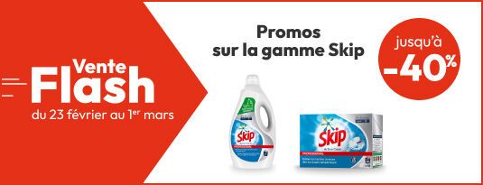 Vente flash du 23 février au 01 mars  Jusqu'à -40% sur la gamme Skip Vite, j'en profite