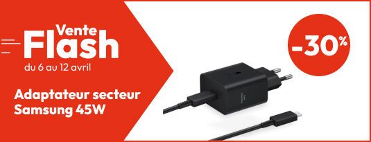 Vente flash du 06 au 12 avril  -30% sur l'adaptateur secteur Samsung 45W avec câble USB type-C Vite j'en profite