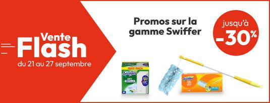Vente flash du 21 au 27 septembre Jusqu'à -30% sur la gamme Swiffer J'en profite