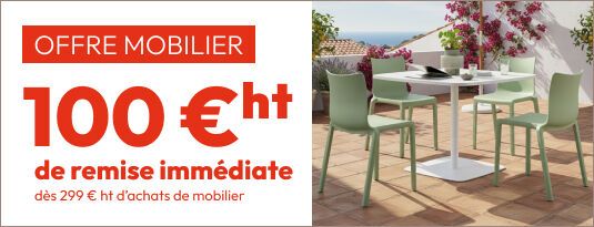Offre  Mobilier 100 €ht de remise immédiate dès 299 €ht d'achats mobilier Vite j'en profite
