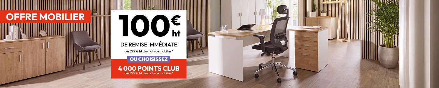 100€ ht de remise immédiate dès 299€ ht d'achats mobilier avec le code FMA4BA J'en profite