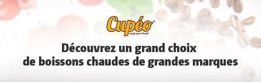 Cupéo Découvrez un grand choix de boissons chaudes de grandes marques