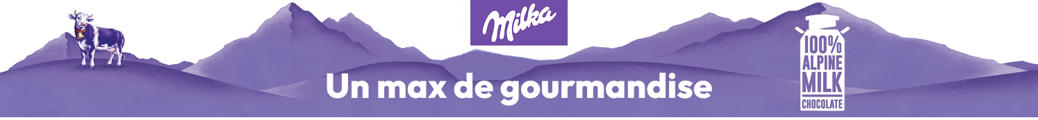 Milka Un max de gourmandise