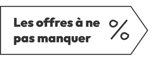Les offres à ne pas manquer