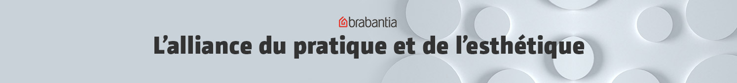Brabantia l'alliance du pratique et de l'esthétique