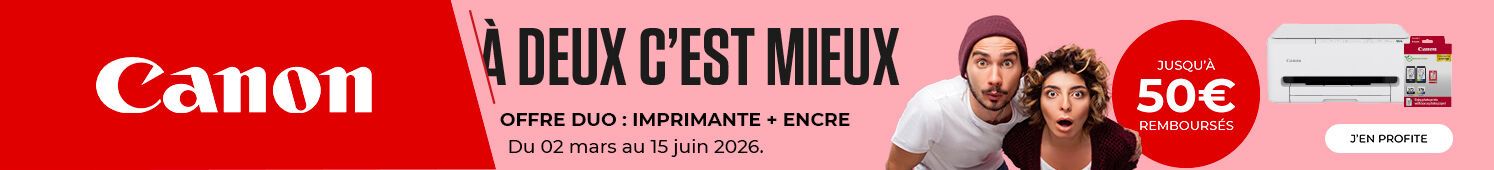 Jusqu'à 50€ remboursés A deux, c'est mieux  Offre Duo : imprimante + encre  Du 02 mars au 15 juin 2026 J'en profite