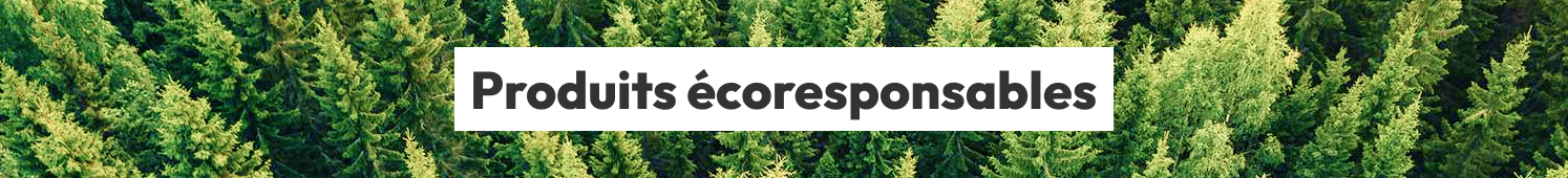 Produits écoresponsables