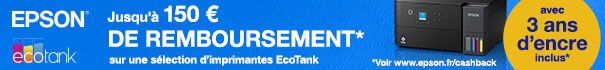Epson  Jusqu'à 150 € de remboursement * sur une sélection d'imprimantes EcoTank avec 3 ans d'encre inclus