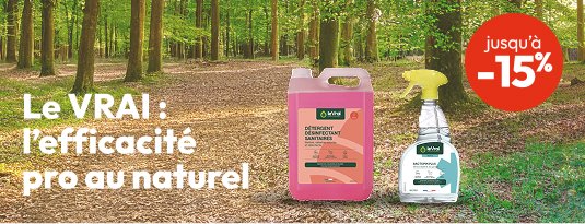 Le Vrai : l'efficacité professionnelle au naturel Jusqu'à -15% J'en profite