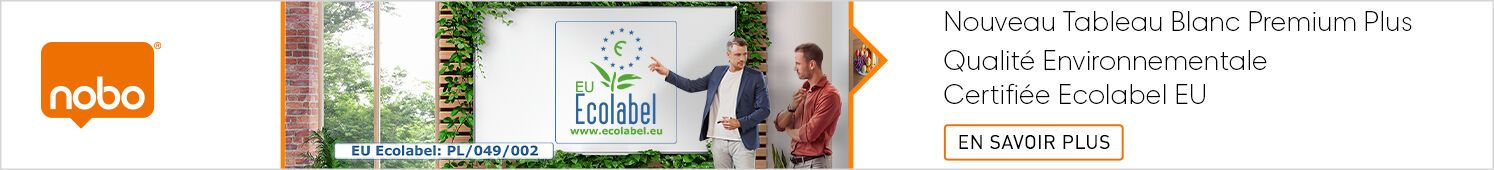 Nouveau tableaux blancs Premium Plus Qualité environnementale Certifiée Ecolabel EU NOBO En savoir plus