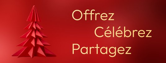 Offrez Célébrez Partagez Voir la sélection