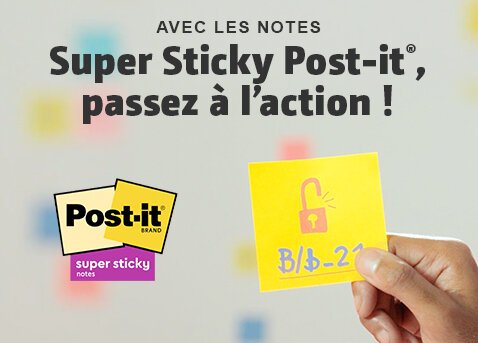 Avec les notes Super Sticky Post-it, passez à l'action !