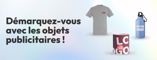 Démarquez-vous avec les objets publicitaires !  Voir la boutique