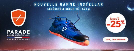 Parade, Nouvelle gamme Instellar Légèreté et sécurité : 420 g Jusqu'à -25% Vite j'en profite