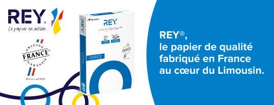 REY le papier de qualité fabriqué en France au cœur du Limousin