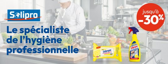 Solipro Le spécialiste de l'hygiène professionnelle J'en profite Jusqu'à -30%