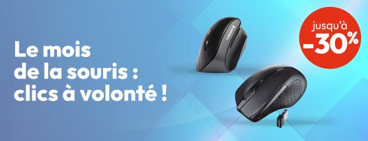 Le mois de la souris : Clics à volonté ! Jusqu'à -30% J'en profite