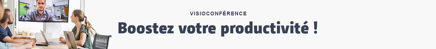 Visioconférence  Boostez la productivité de vos réunions  Voir la sélection