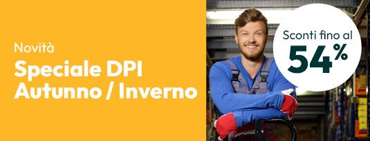 Speciale DPI Autunno / Inverno Sconti fino al 54%