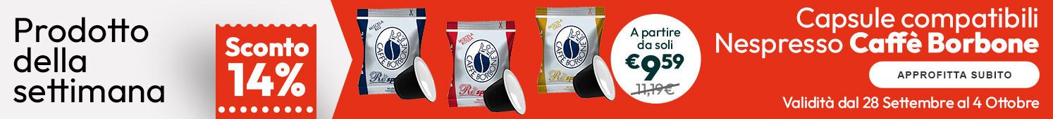 Capsule compatibili Nespresso Caffè Borbone a partire da soli €9,59