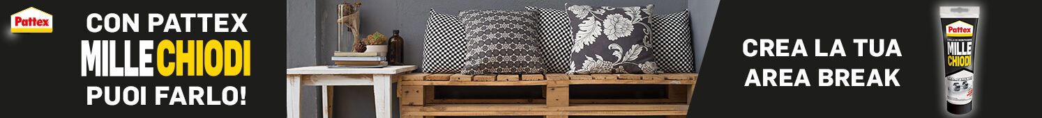 Con Pattex crea la tua area break