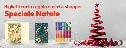 Speciale Natale 2024 acquista biglietti carta regalo nastri e shopper!