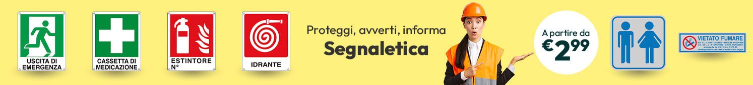 Segnaletica proteggi avverti informa a partire da €2,99