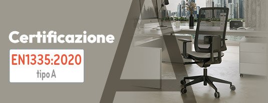 Sedie per ufficio certificate EN 1335 2020 tipo A