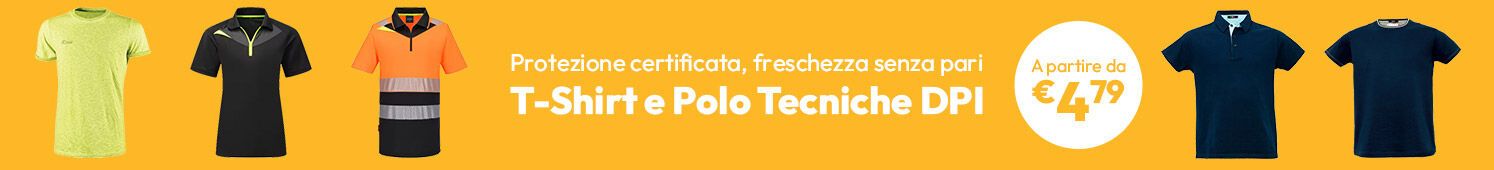 T-Shirt e Polo Tecniche DPI a partire da € 4,79