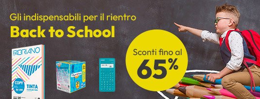 Back to School - non perdere gli sconti fino al 65%!