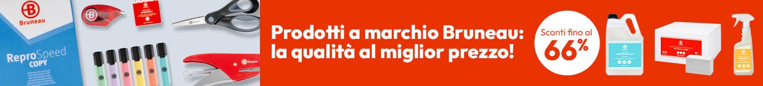 Prodotti a marchio Bruneau: la qualità al miglior prezzo!