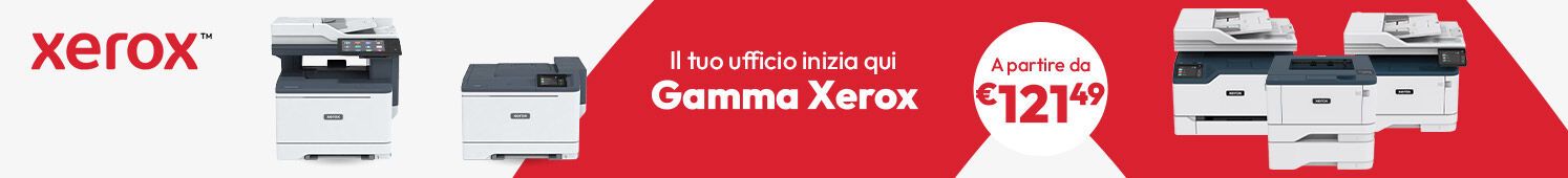 Scopri tutta la gamma Xerox a partire da € 121,49