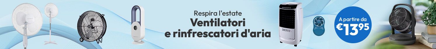 Ventilatori e rinfrescatori d'aria a partire da € 13,95
