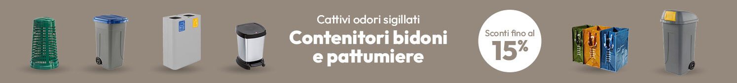 Contenitori bidoni e pattumiere sconti fino al 15%