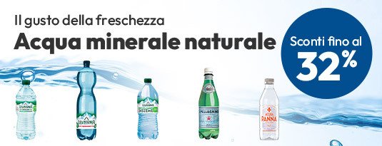 Acqua minerale naturale con sconti fino al 32%