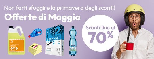 Offerte di Maggio con sconti fino al 70%