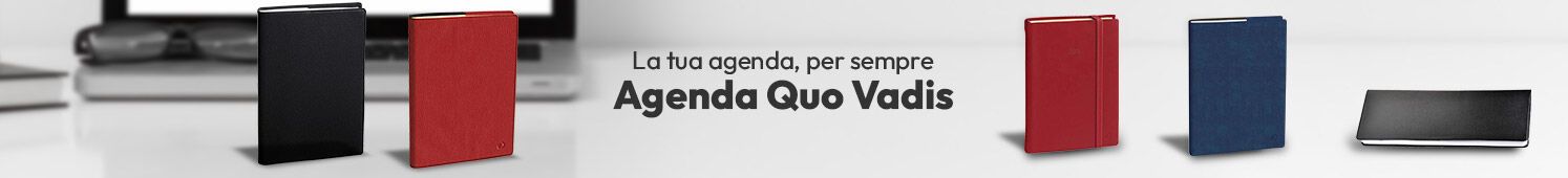 Agende Quo Vadis, la tua agenda per sempre