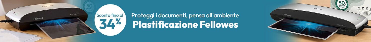 Plastificazione Fellowes sconti fino al 34%