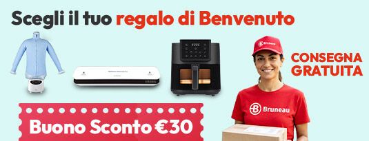 Scegli il tuo regalo di Benvenuto con consegna gratuita