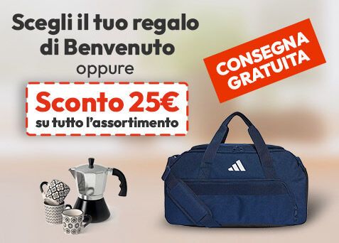 Scegli il tuo regalo di benvenuto oppure € 25 di sconto sul tuo prossimo ordine!