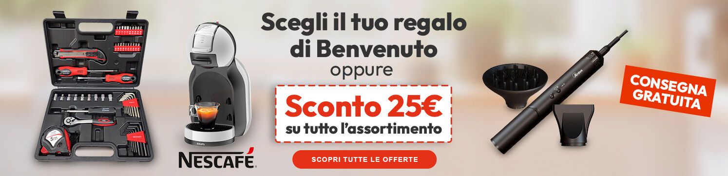 Scegli il tuo regalo di benvenuto oppure € 25 di sconto sul tuo prossimo ordine!