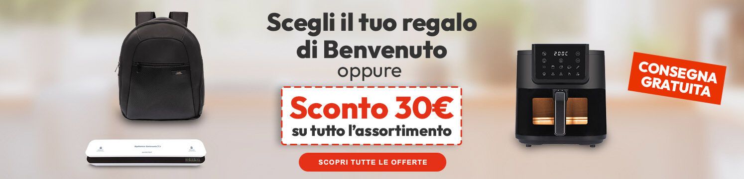 Scegli il tuo regalo di benvenuto oppure € 30 di sconto sul tuo prossimo ordine!