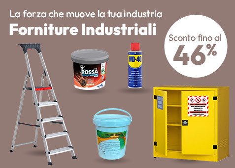 Forniture Industriali con sconti fino al 46%