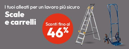 Scale e carrelli sconti fino al 46%
