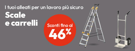Scale e carrelli sconti fino al 46%